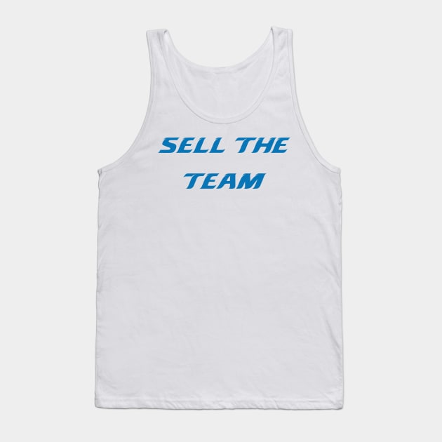 Sell the Team Tank Top by HateTees